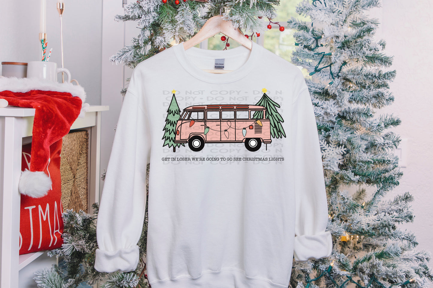 Get in Loser We're Going to See Christmas Lights